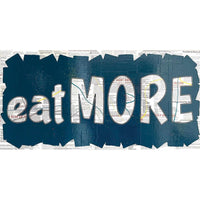 Gail Blima "Eat More"