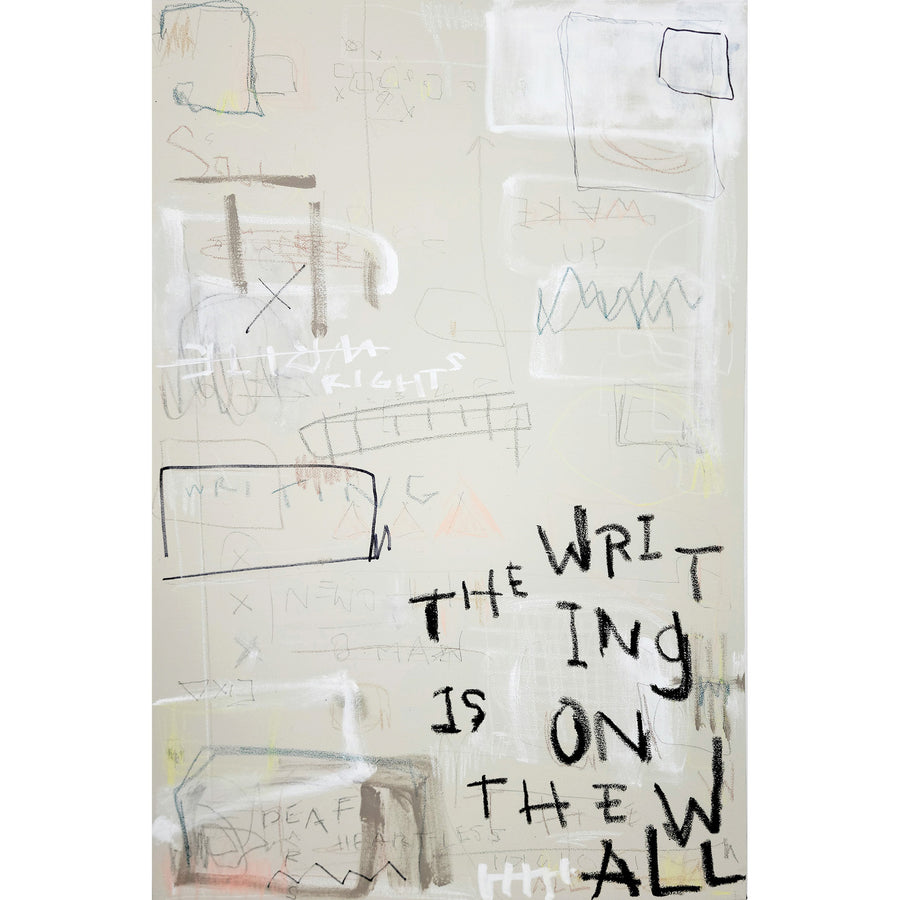 The Writing is on The Wall, 36" x 24"