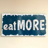 Gail Blima "Eat More"